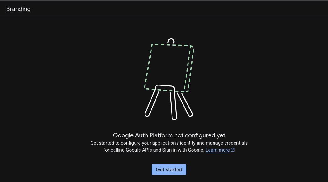 Google Auth Platform not configured yet